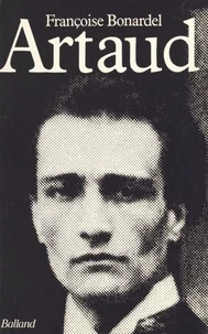 Antonin Artaud ou la fidélité à l'infini