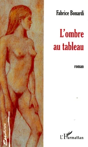 L'ombre au tableau