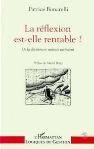 La réflexion est-elle rentable ?