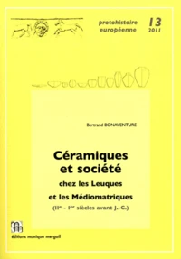 Céramiques et société chez les Leuques et les Médiomatriques (IIe-Ier siècles avant J-C)