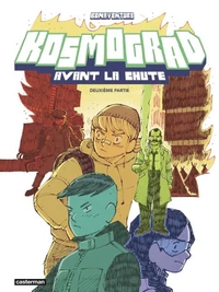 Kosmograd avant la chute Tome 2