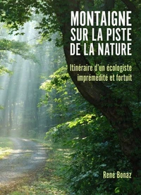 Montaigne sur la piste de la nature