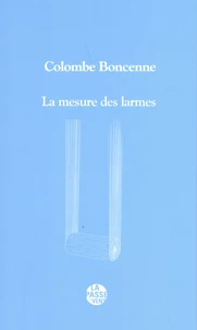La mesure des larmes