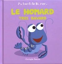 Le homard très bavard