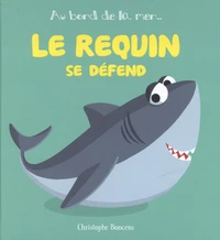 Le requin se défend