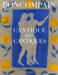 Le Cantique des Cantiques du roi Salomon