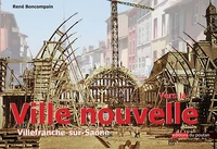 Vers la ville nouvelle
