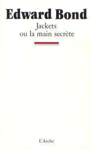 Jackets ou la main secrète