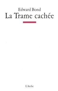 La Trame cachée
