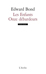 Les Enfants Suivi De Onze Debardeurs