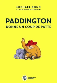 Paddington donne un coup de patte