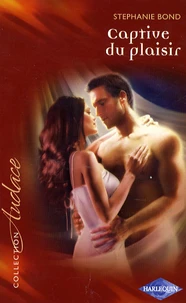 Captive du plaisir