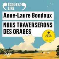 Nous traverserons des orages