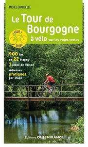 Le Tour de Bourgogne à vélo par les voies vertes