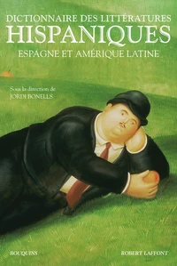 Dictionnaire des littératures hispaniques