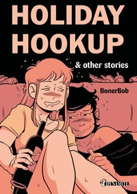 Holiday Hookup &amp; autres histoires