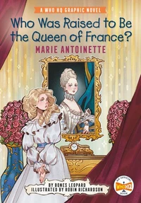 Who Was Raised to Be the Queen of France ?