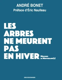 Les arbres ne meurent pas en hiver