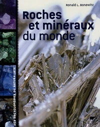 Roches et minéraux du monde