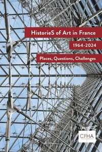 Histoires de l'art en France, 1964-2024