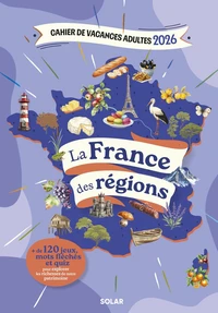 Cahier de vacances adultes La France des régions