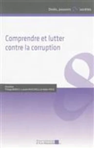 Comprendre et lutter contre la corruption