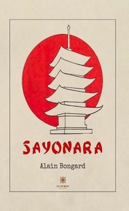 Bongard Alain - Sayonara.