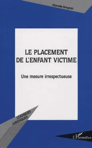 Le placement de l'enfant victime