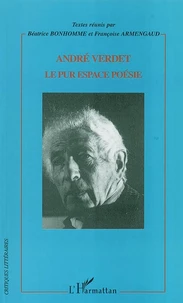 André Verdet - Le pur espace poésie