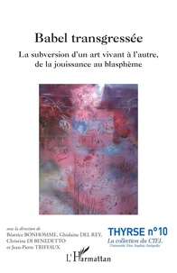 Babel transgressée