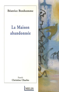 La Maison abandonnée