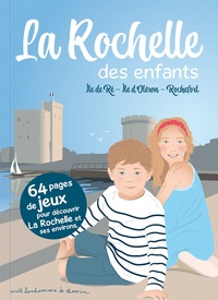  Bonhomme de chemin - La Rochelle des enfants - Ile de Ré, Ile d'Oléron, Rochefort.