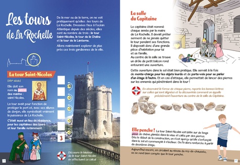 La Rochelle des enfants. Ile de Ré, Ile d'Oléron, Rochefort