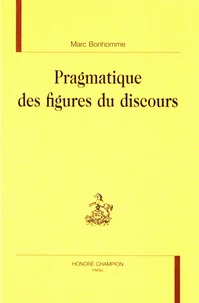 Pragmatique des figures du discours