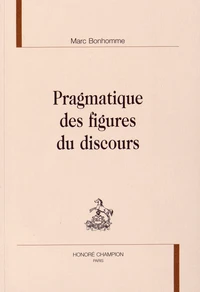 Pragmatique des figures du discours