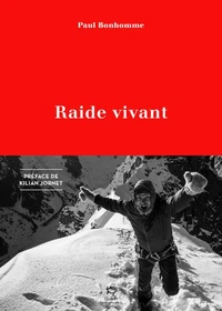 Raide vivant