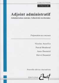 Adjoint Administratif. Administration Centrale, Collectivites Territoriales