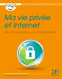 Ma vie privée et Internet