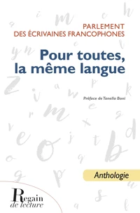 Pour toutes, la même langue
