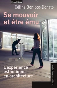 Se mouvoir et être ému