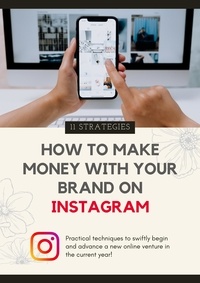 Boniface - How To Make Money With Your Brand on INSTAGRAM.