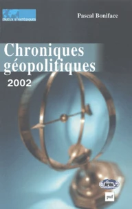 Chroniques Geopolitiques 2002