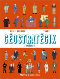 Géostratégix L'intégrale