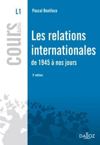 Les relations internationales de 1945 à nos jours