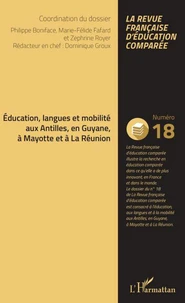 Education, langues et mobilité aux Antilles, en Guyane, à Mayotte et à La Réunion