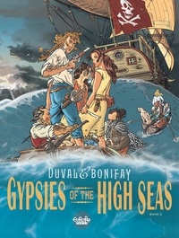  Bonifay et Duval Stéphane - Gypsies of the High Seas - Volume 2.