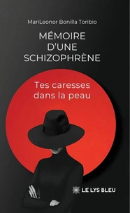 Mémoire d'une schizophrène