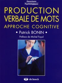 Production Verbale De Mots. Approche Cognitive