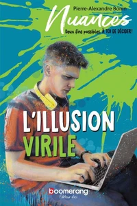 L'illusion virile