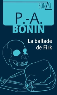La ballade de Firk